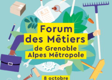 Forum des métiers de Grenoble Alpes Métropole